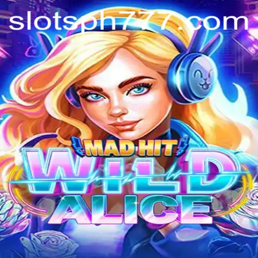 Unveiling the Thrilling World of MadHitWildAlice: A Journey into SLOTSPH